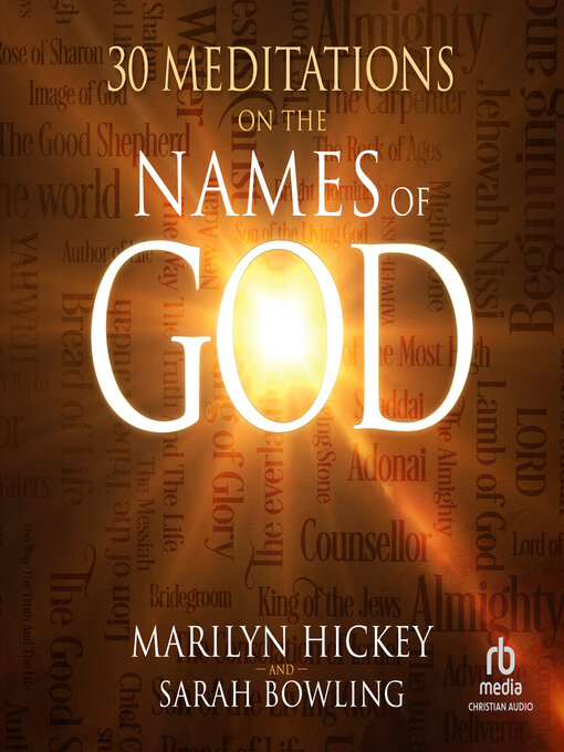 Title details for 30 Meditations on the Names of God by Marilyn Hickey - Wait list